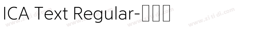 ICA Text Regular字体转换